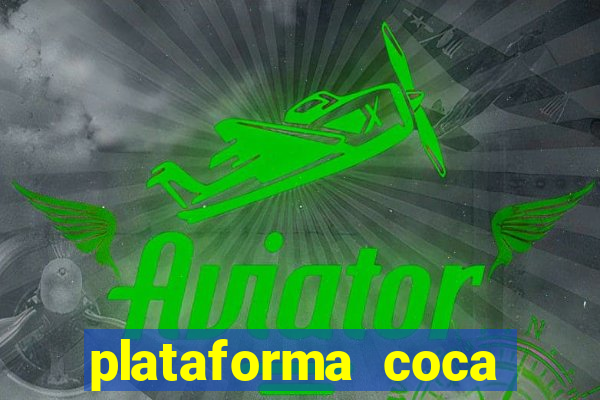 plataforma coca cola bet